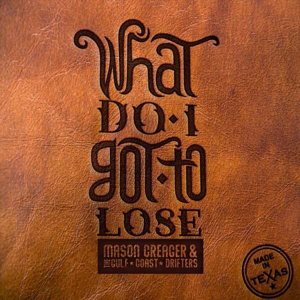Cover art for What Do I Got to Lose